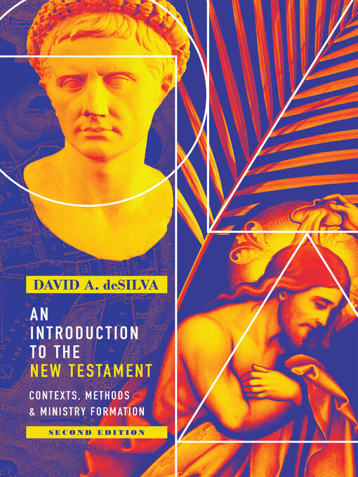 Title details for An Introduction to the New Testament by David A. deSilva - Available
